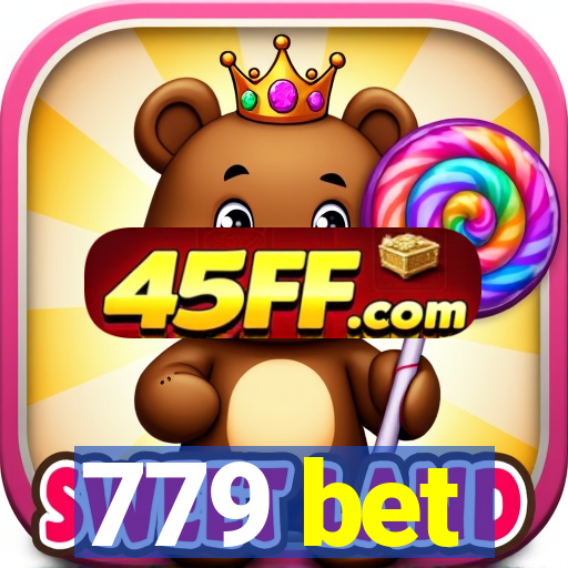 779 bet